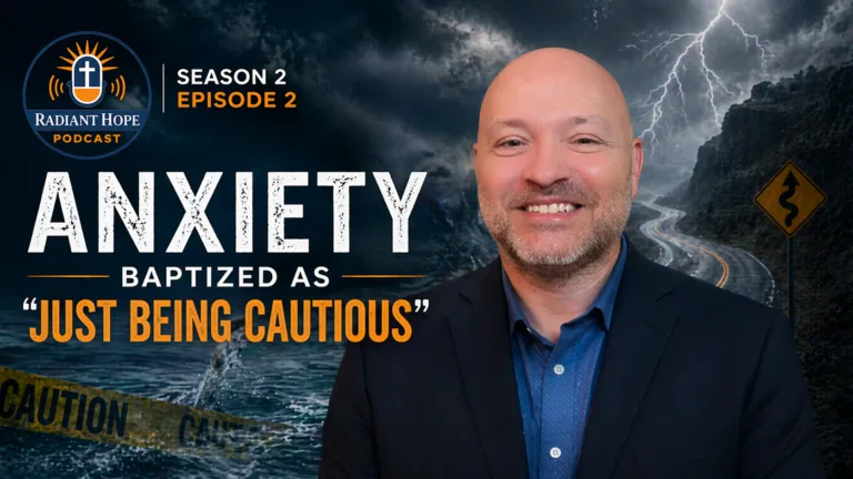 Anxiety Baptized as “Just Being Cautious”
